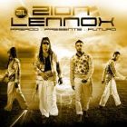 Zion Y Lennox - Pasado, Presente Y Futuro (Pa' La Calle) (2010) Album